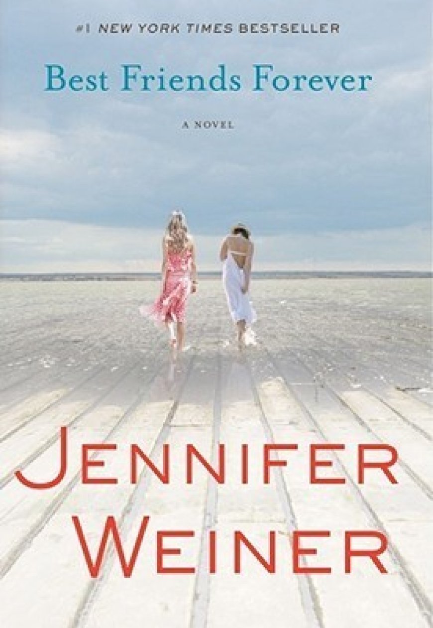 [PDF] Best Friends Forever by Jennifer Weiner