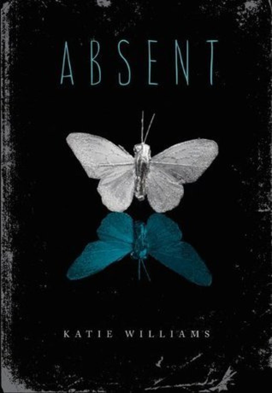 [PDF] Absent by Katie Williams