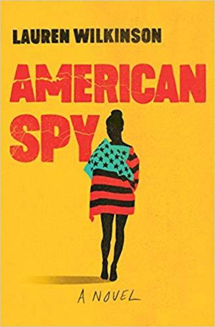 [PDF] American Spy by Lauren Wilkinson