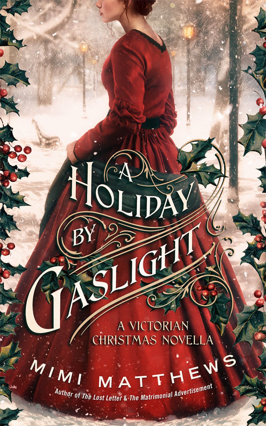 [PDF] A Holiday by Gaslight by Mimi Matthews