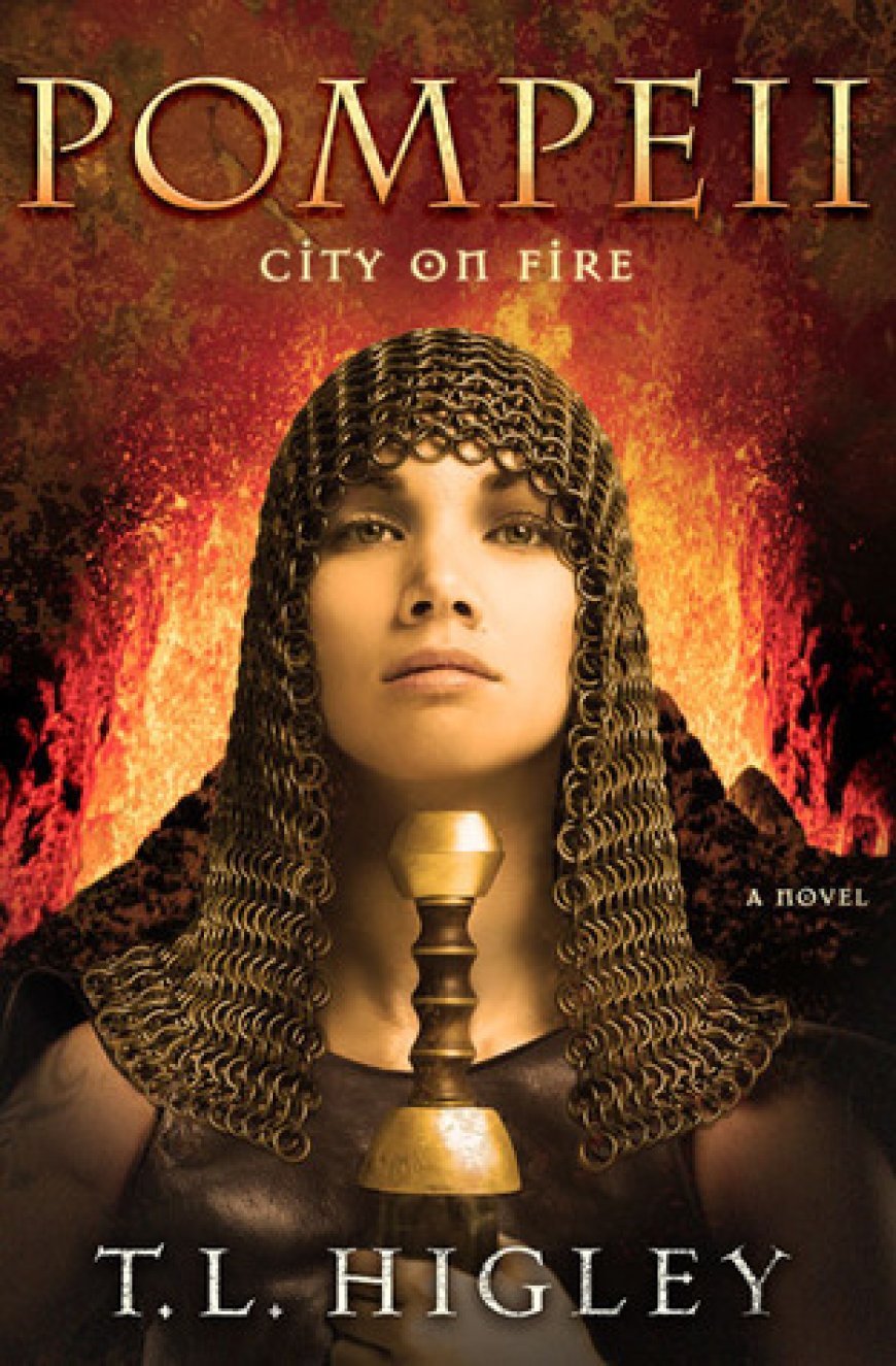 [PDF] Lost Cities #1 Pompeii: City on Fire by T.L. Higley