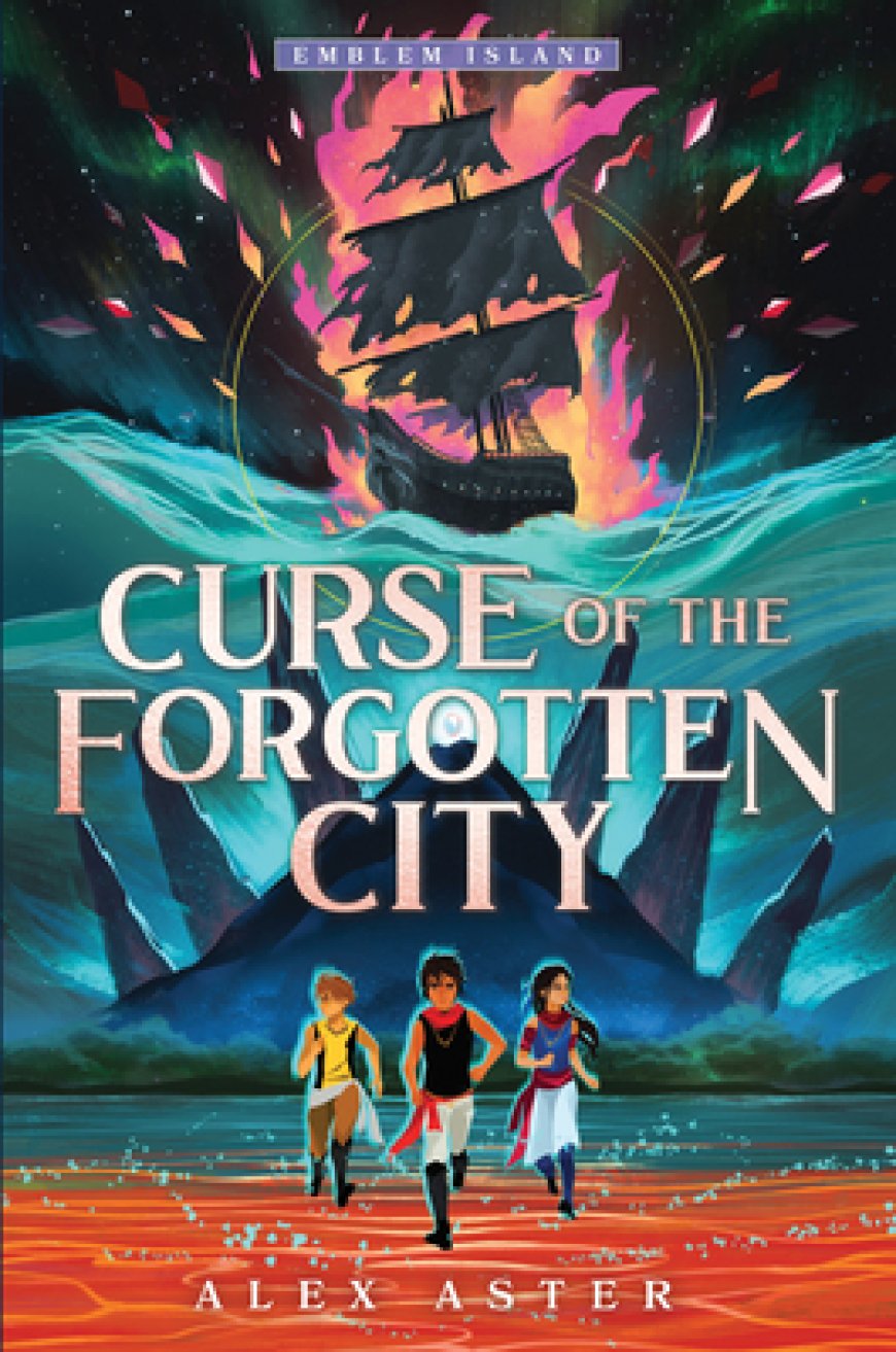 [PDF] Emblem Island #2 Curse of the Forgotten City by Alex Aster