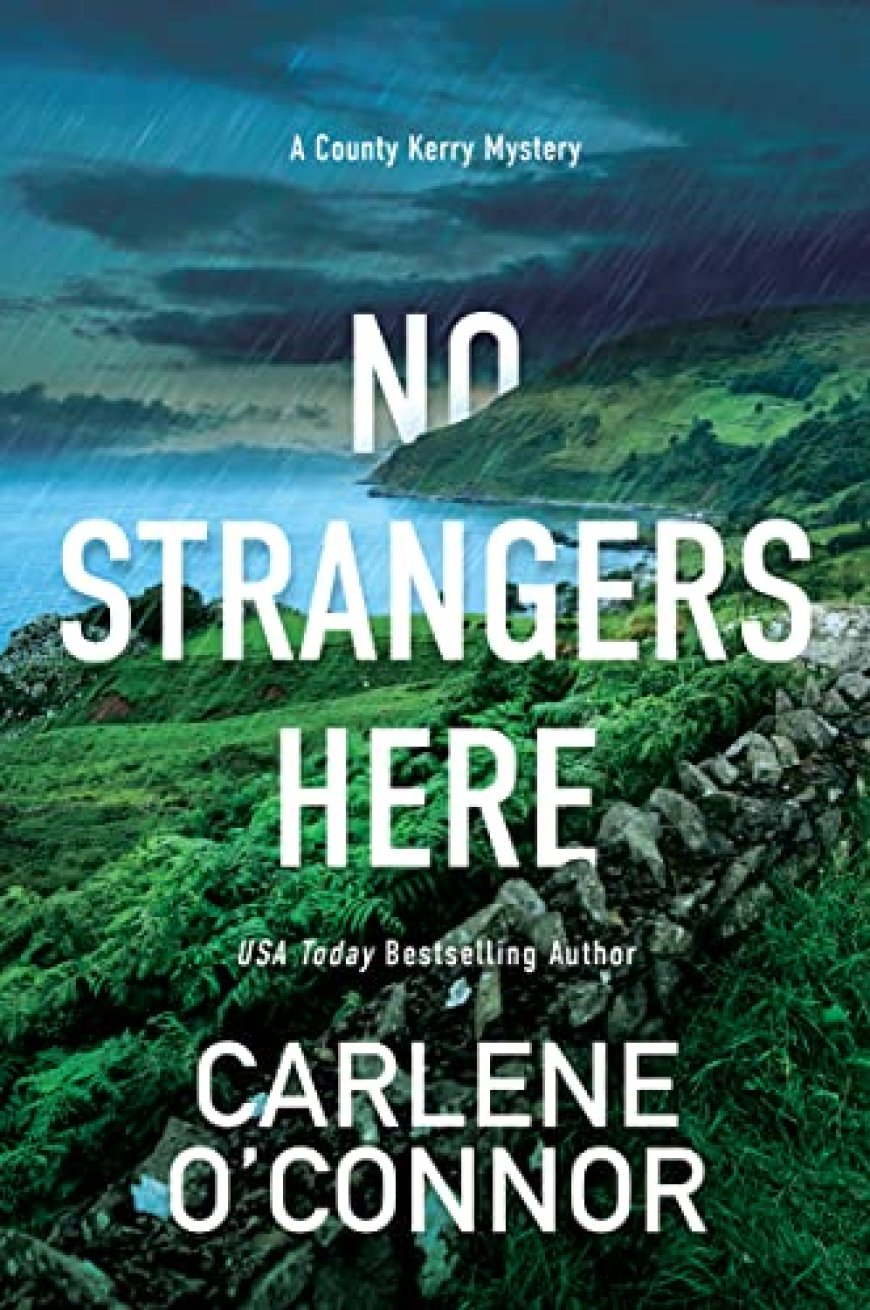 [PDF] County Kerry Mystery #1 No Strangers Here by Carlene O'Connor