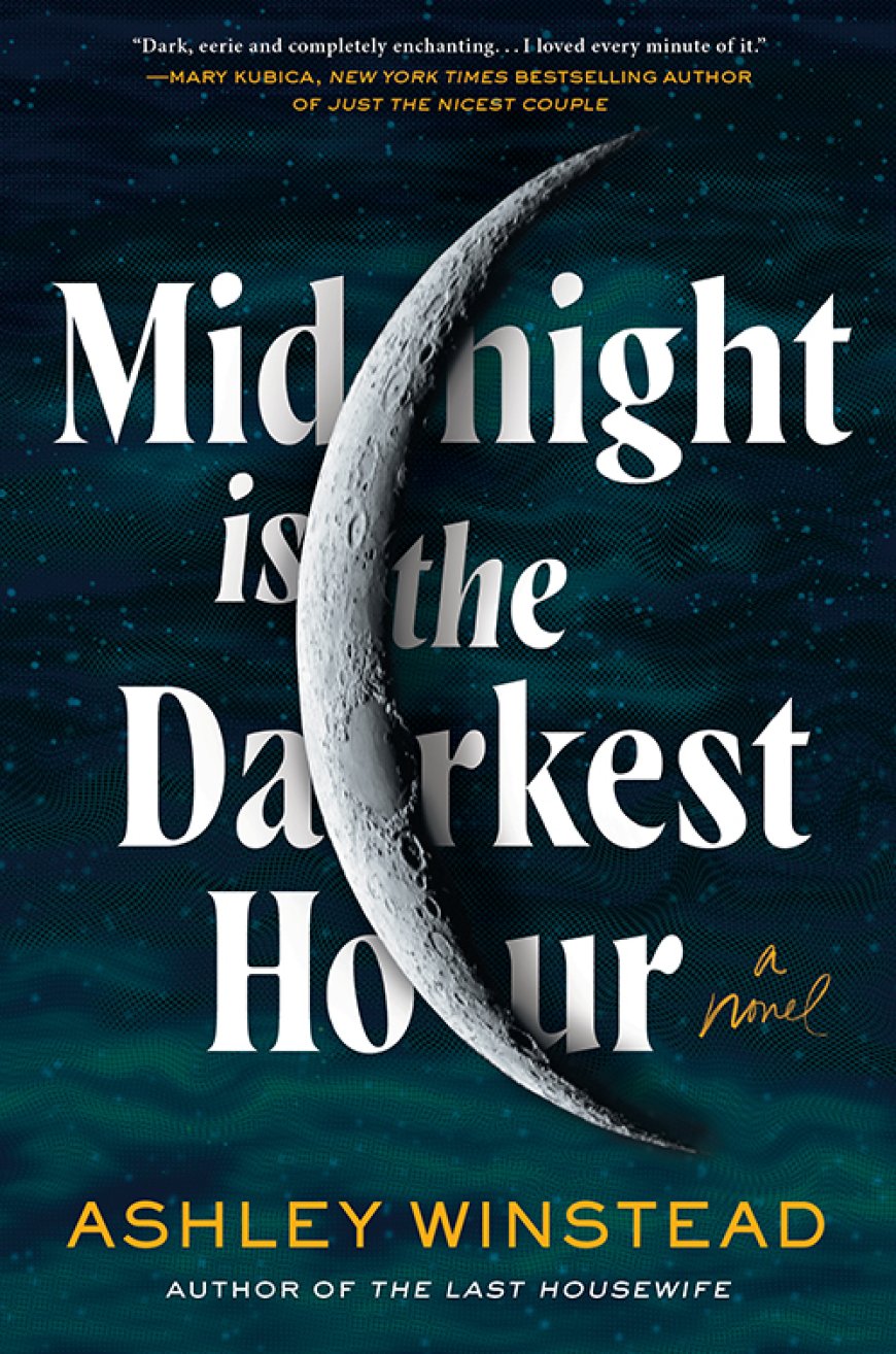 [PDF] Midnight Is the Darkest Hour by Ashley Winstead