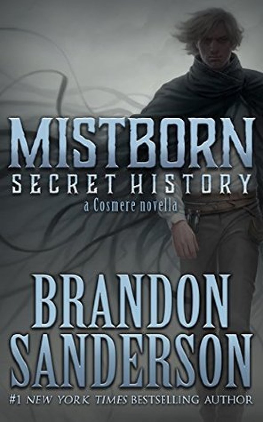 [PDF] The Mistborn Saga #3.5 Mistborn: Secret History by Brandon Sanderson