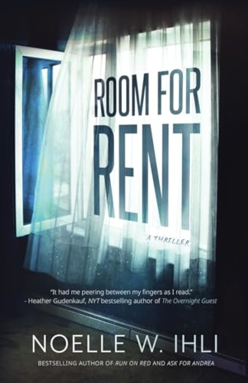 [PDF] Room for Rent: A Thriller by Noelle W. Ihli