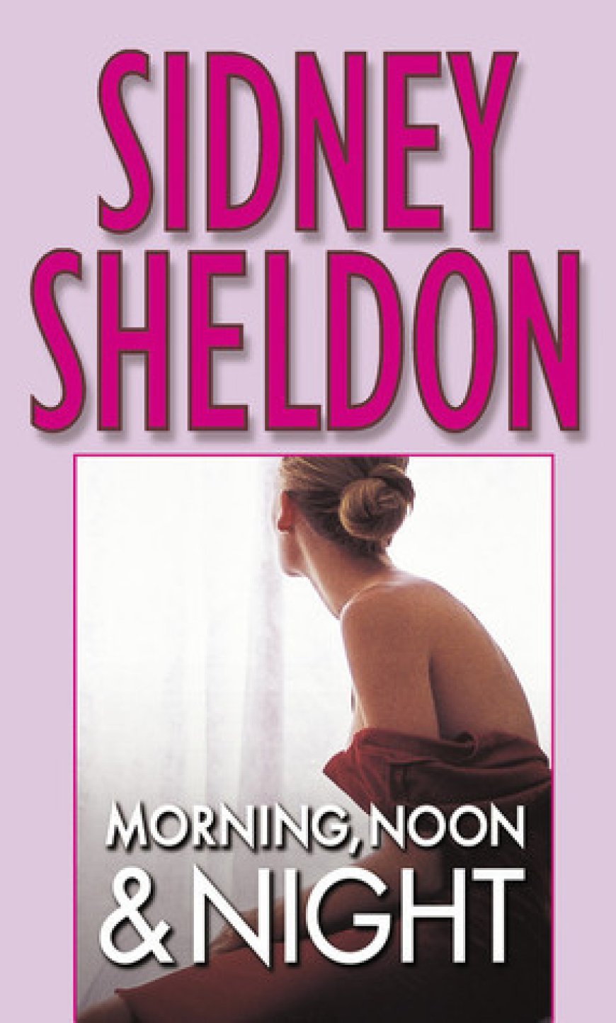 [PDF] Morning, Noon & Night by Sidney Sheldon