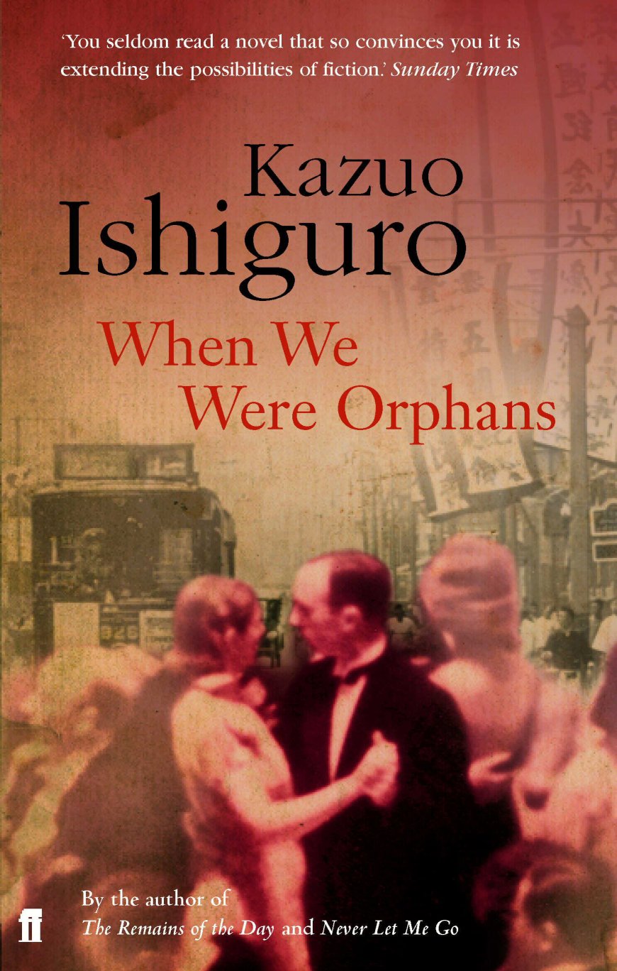 [PDF] When We Were Orphans by Kazuo Ishiguro