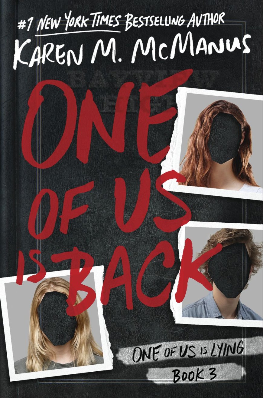 [PDF] One of Us Is Lying #3 One of Us Is Back by Karen M. McManus