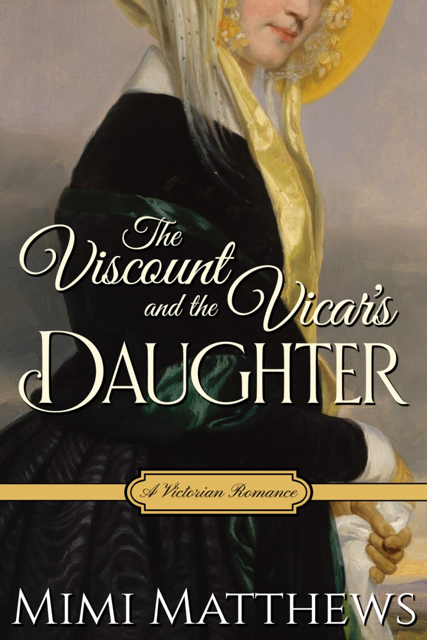 [PDF] The Viscount and the Vicar's Daughter by Mimi Matthews