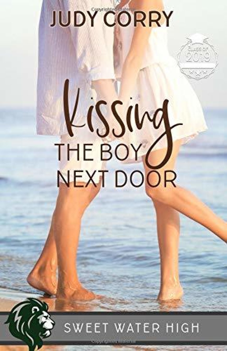 [PDF] Sweet Water High #3 Kissing The Boy Next Door by Judy Corry