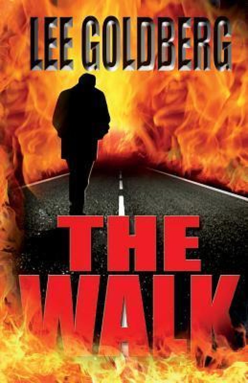 [PDF] The Walk by Lee Goldberg