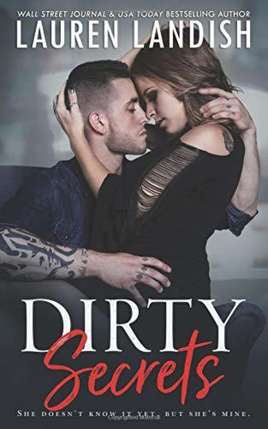 [PDF] Get Dirty #4 Dirty Secrets by Lauren Landish