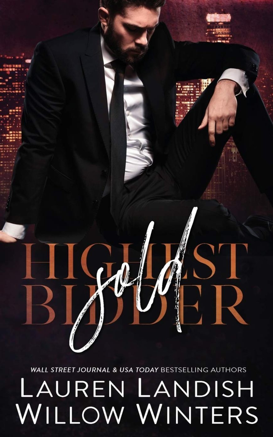 [PDF] Highest Bidder #3 Owned by Lauren Landish ,  Willow Winters