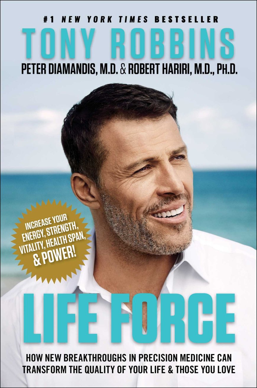 [PDF] Life Force: How New Breakthroughs in Precision Medicine Can Transform the Quality of Your Life Those You Love by Tony Robbins ,  Peter H. Diamandis ,  Robert Hariri  (With)