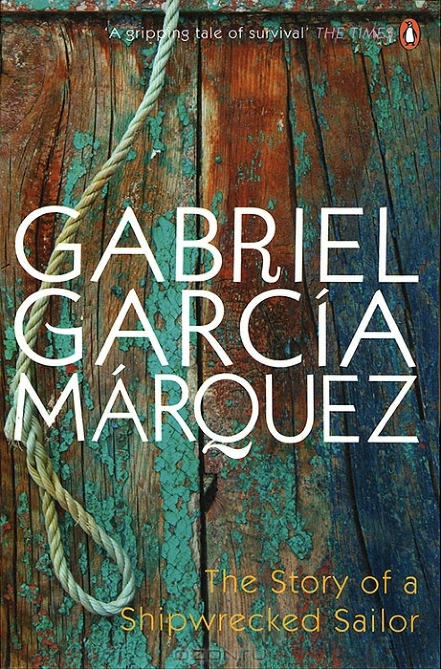 [PDF] The Story of a Shipwrecked Sailor by Gabriel García Márquez ,  Randolph Hogan  (Translator)