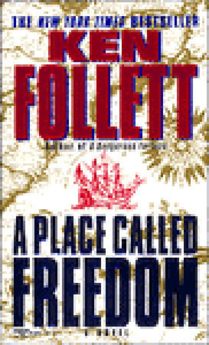 [PDF] A Place Called Freedom by Ken Follett