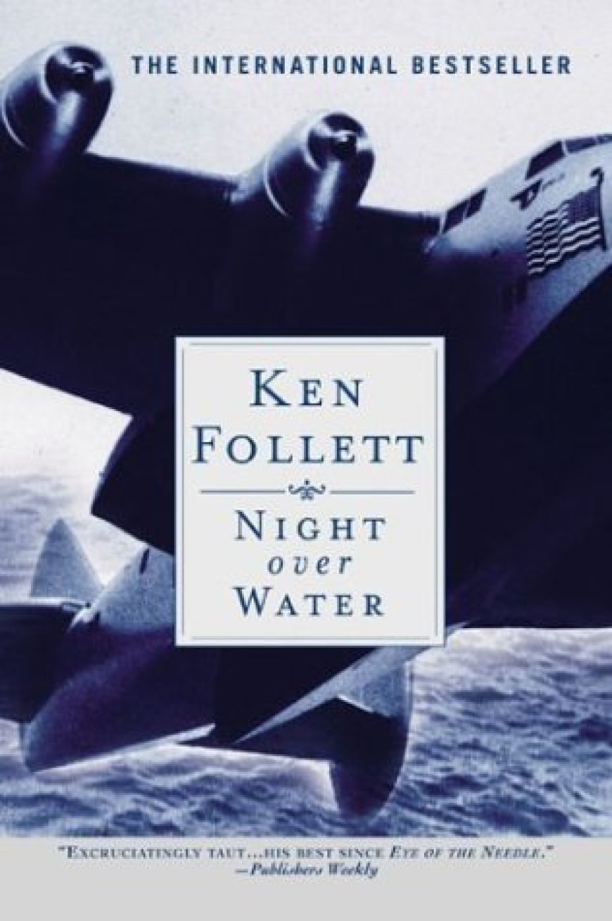 [PDF] Night over Water BY Ken Follett