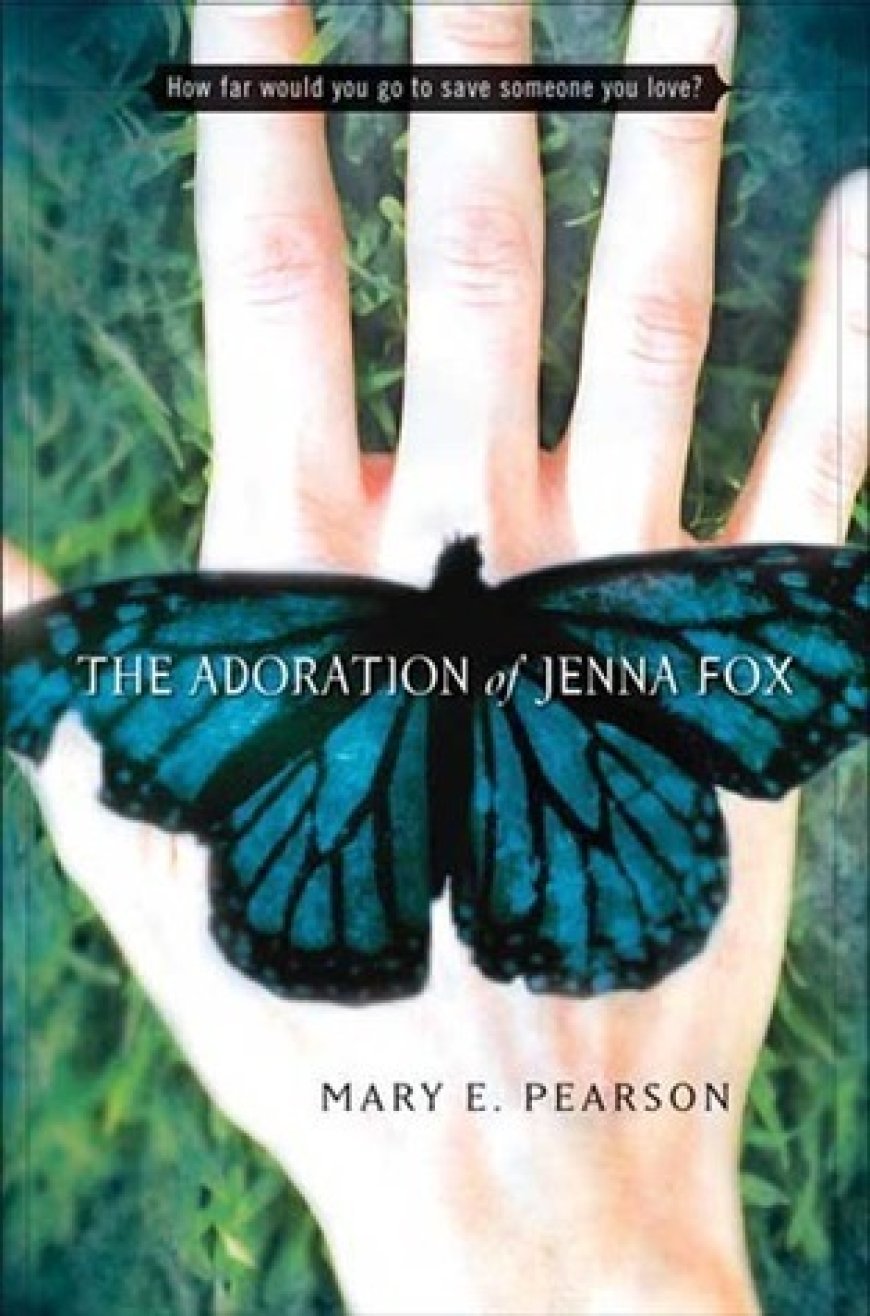 [PDF] Jenna Fox Chronicles #1 The Adoration of Jenna Fox by Mary E. Pearson