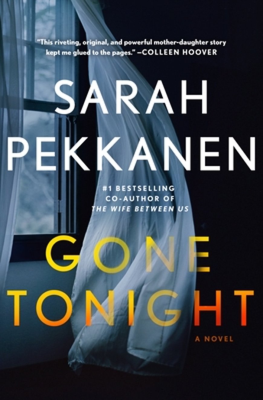 [PDF] Gone Tonight by Sarah Pekkanen