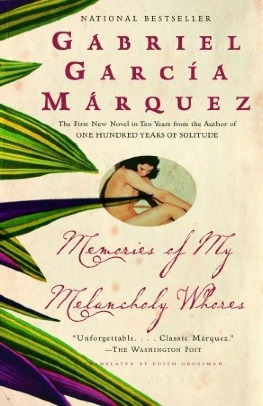 [PDF] Memories of My Melancholy Whores by Gabriel García Márquez ,  Edith Grossman  (Translator)