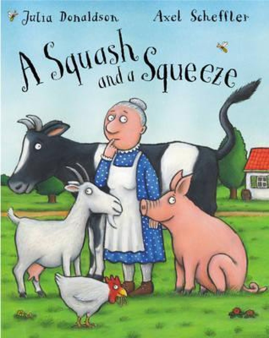 [PDF] A Squash and a Squeeze by Julia Donaldson ,  Axel Scheffler  (Illustrator)