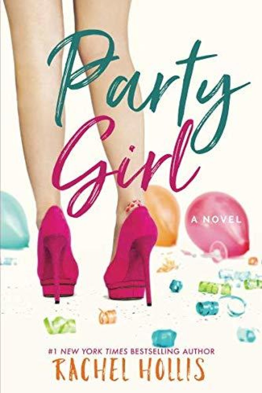 [PDF] The Girls #1 Party Girl by Rachel Hollis