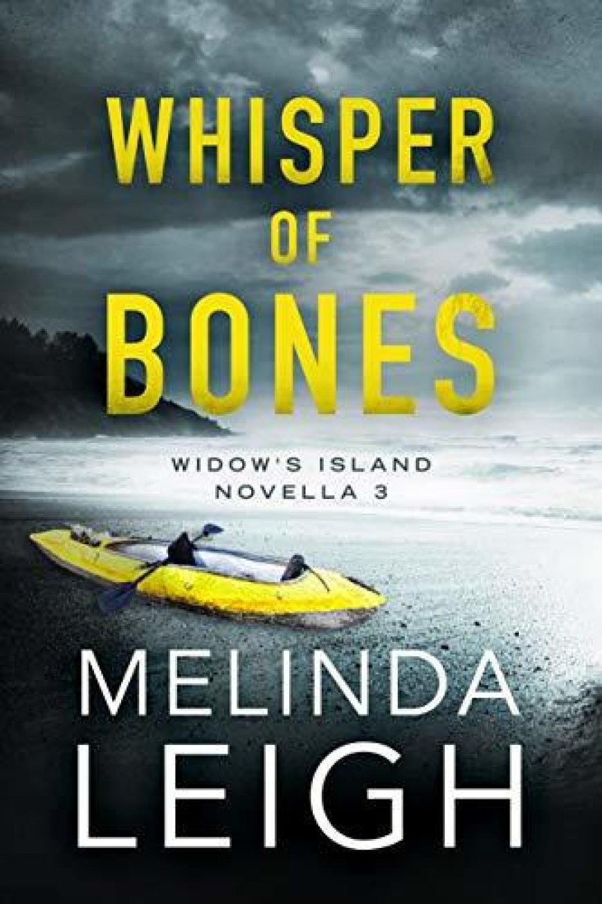 [PDF] Widow's Island #3 Whisper of Bones by Melinda Leigh