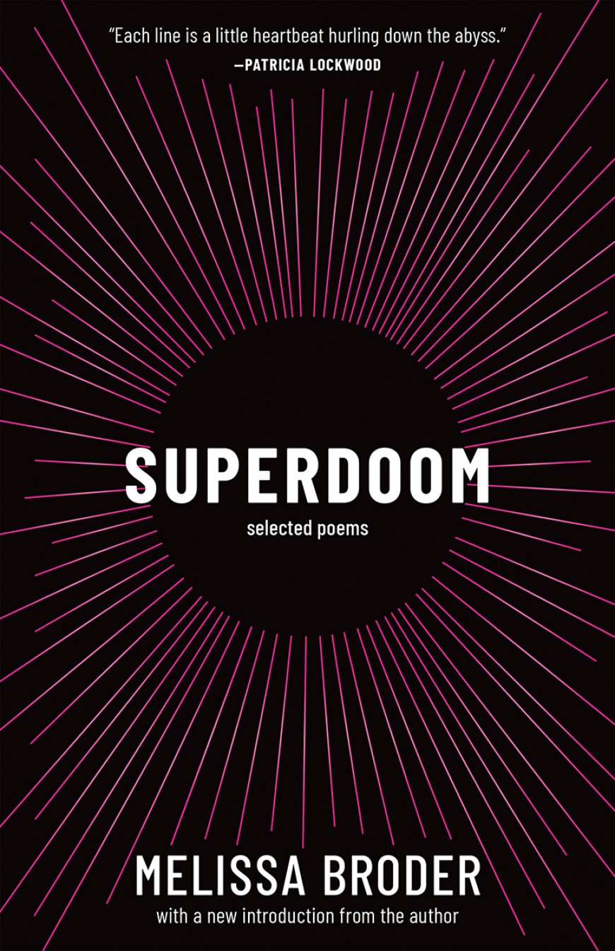 [PDF] Superdoom: Selected Poems by Melissa Broder