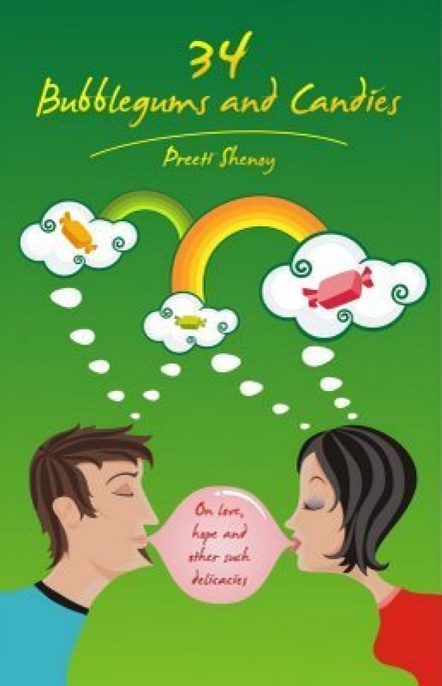 [PDF] 34 Bubblegums and Candies by Preeti Shenoy