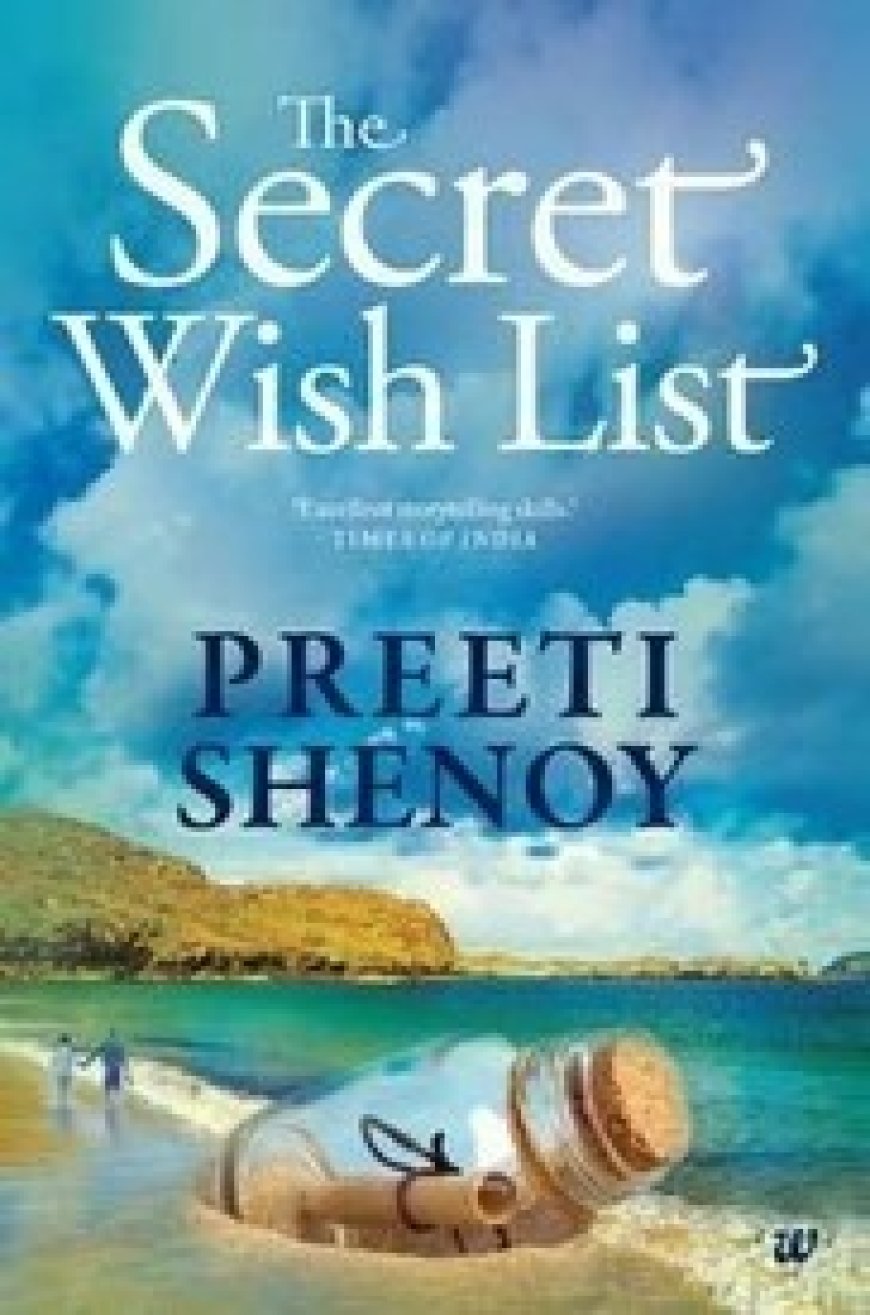 [PDF] The Secret Wish List by Preeti Shenoy