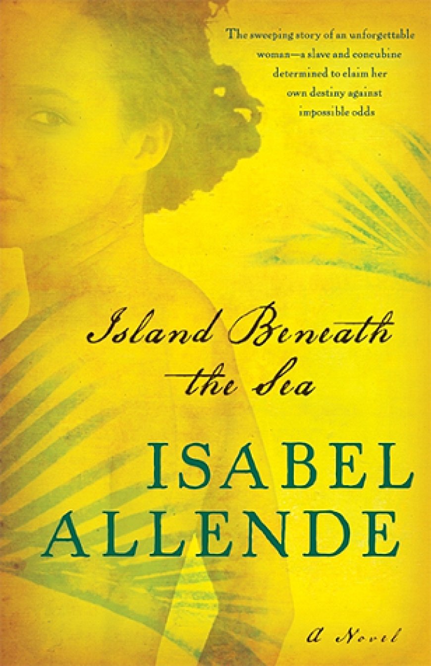 [PDF] Island Beneath the Sea by Isabel Allende