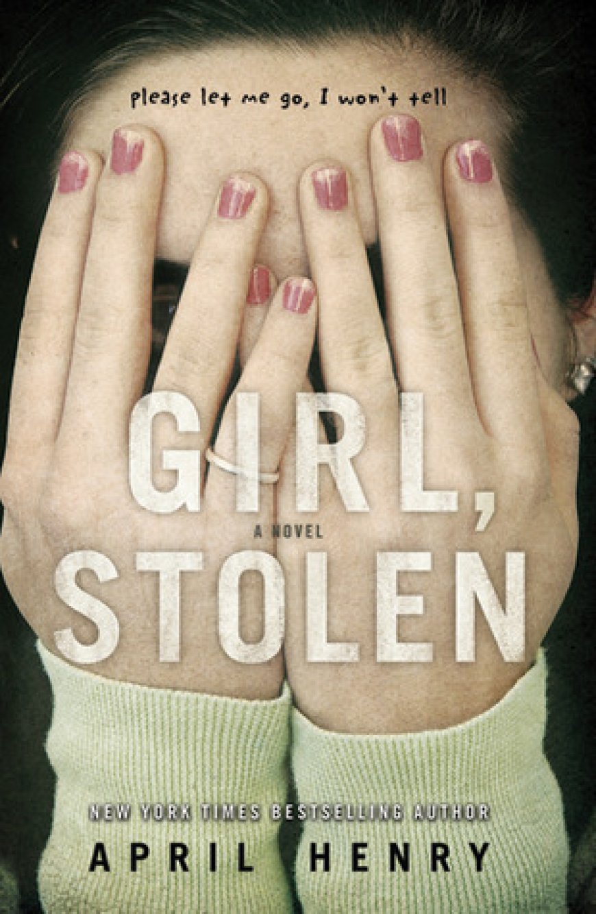 [PDF] Girl, Stolen #1 Girl, Stolen by April Henry