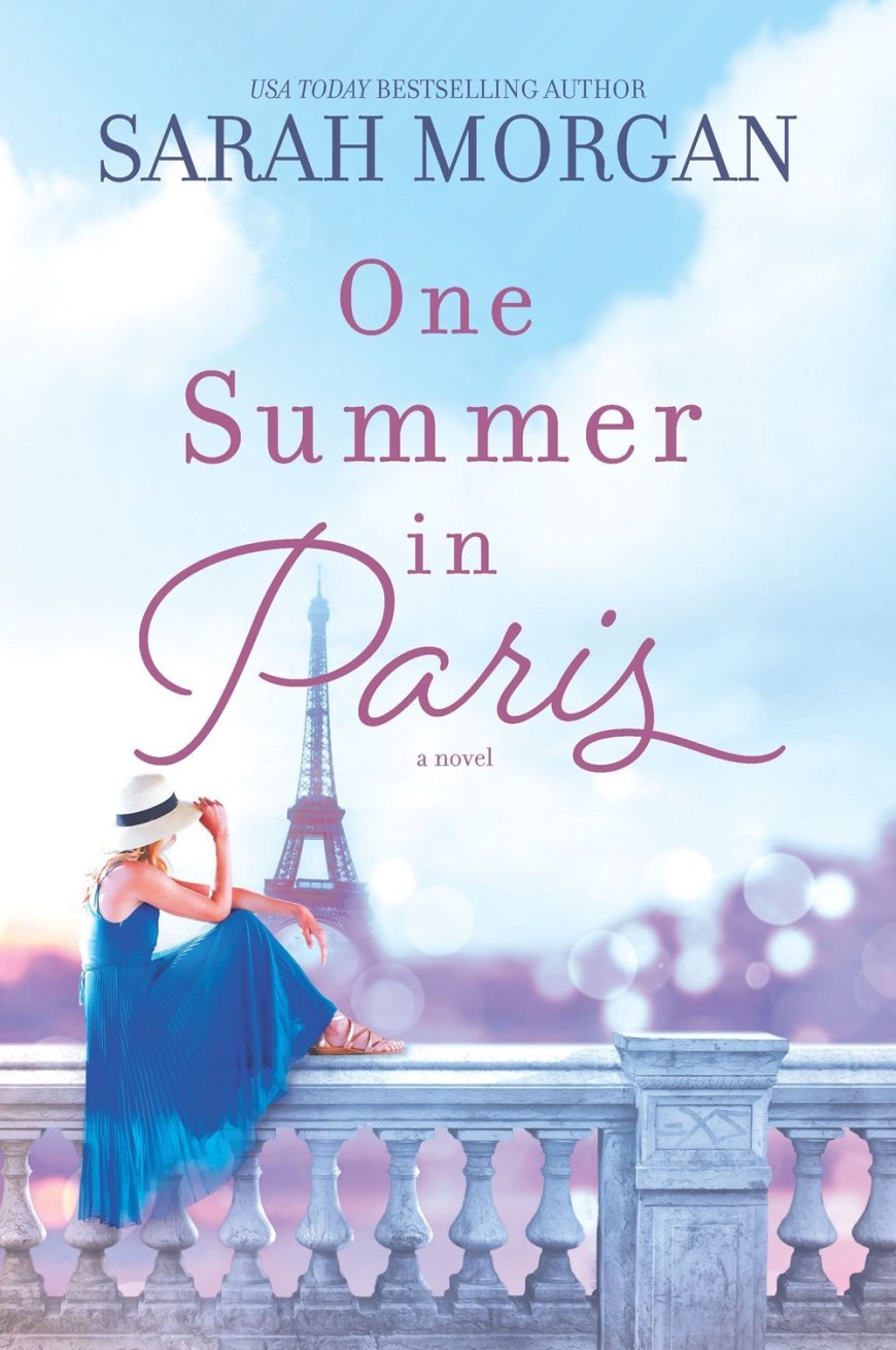 [PDF] One Summer in Paris by Sarah Morgan