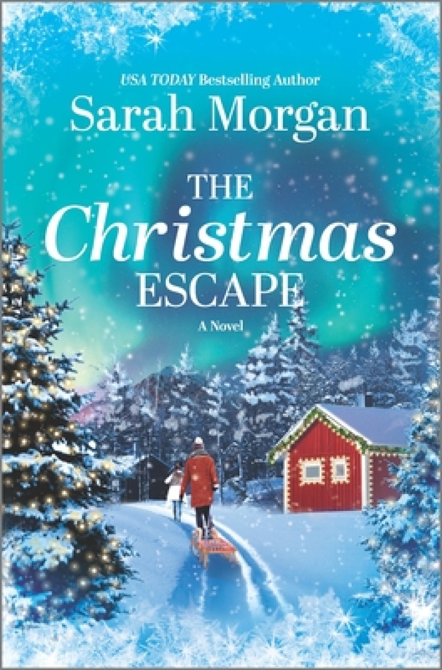 [PDF] The Christmas Escape by Sarah Morgan