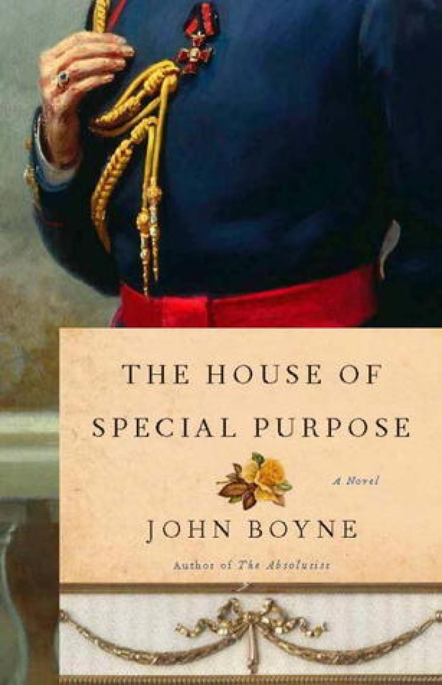 [PDF] The House of Special Purpose by John Boyne