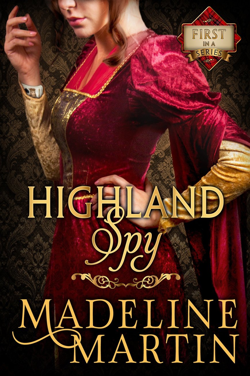 [PDF]The Mercenary Maidens #1 Highland Spy by Madeline Martin