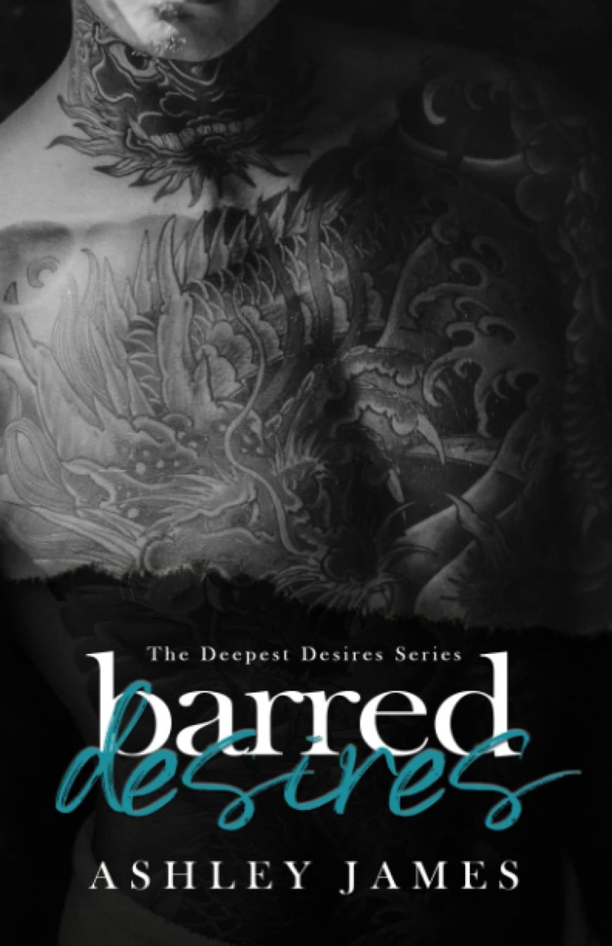 [PDF] The Deepest Desires #1 Barred Desires by Ashley James