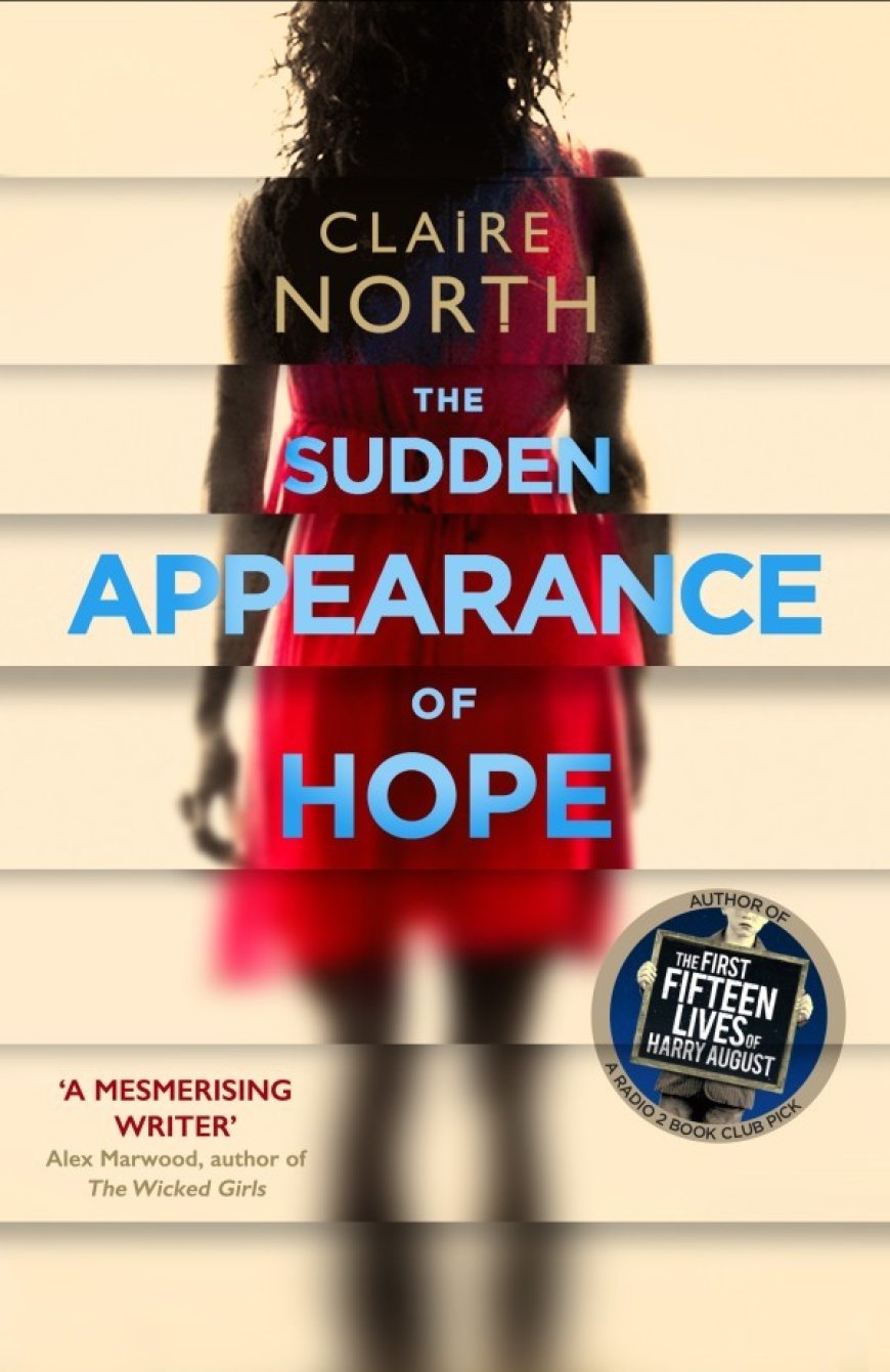 [PDF] The Sudden Appearance of Hope by Claire North