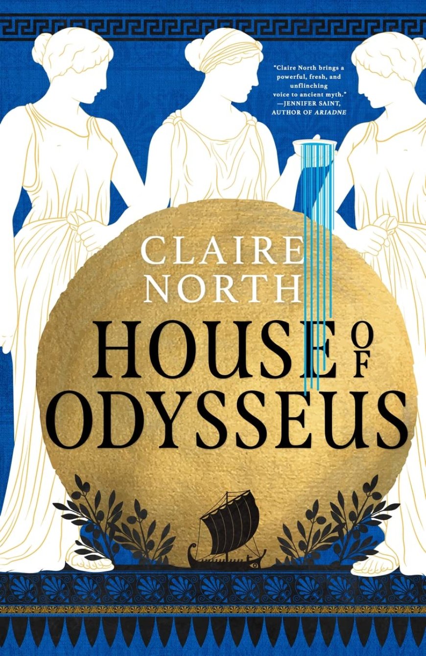 [PDF] The Songs of Penelope #2 House of Odysseus by Claire North