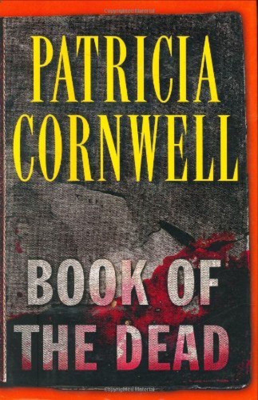 [PDF] Kay Scarpetta #15 Book of the Dead by Patricia Cornwell