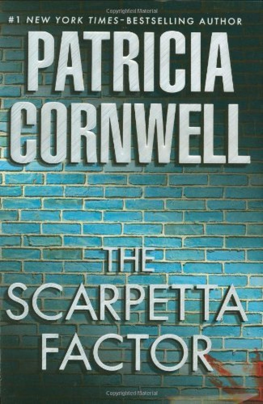 [PDF] Kay Scarpetta #17 The Scarpetta Factor by Patricia Cornwell