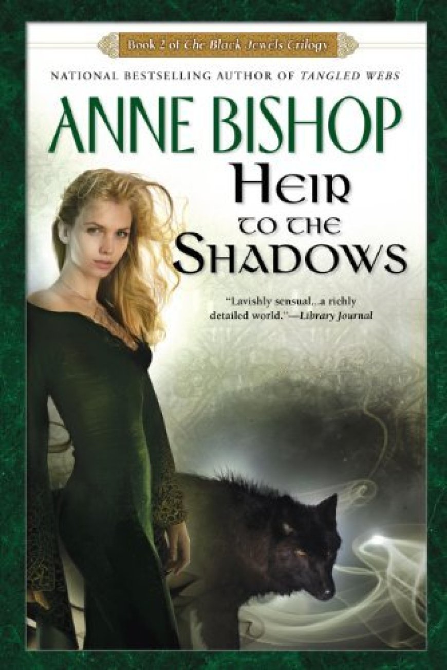 [PDF] The Black Jewels #2 Heir to the Shadows by Anne Bishop