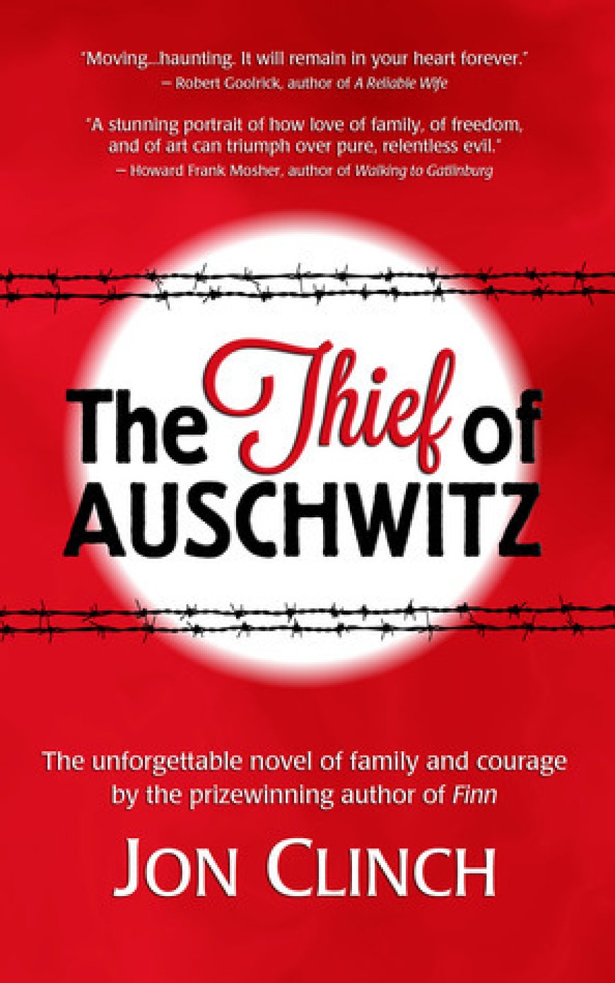 [PDF] The Thief of Auschwitz by Jon Clinch