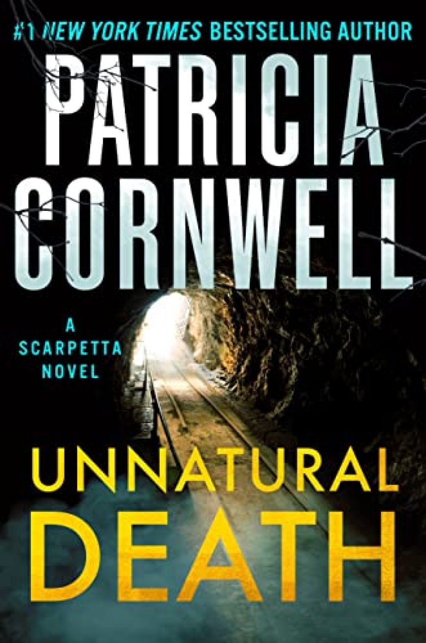 [PDF] Kay Scarpetta #27 Unnatural Death by Patricia Cornwell