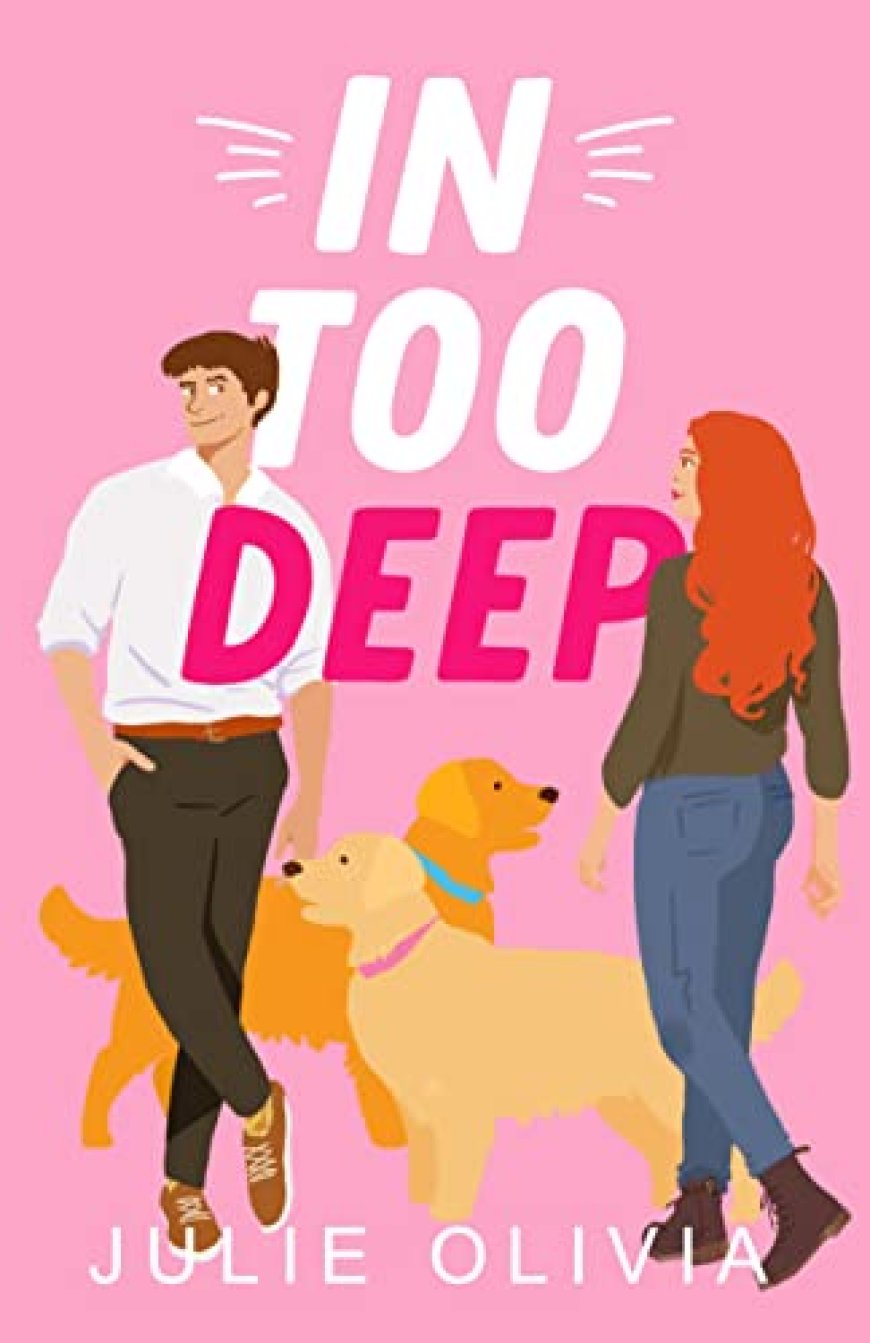 [PDF] Into You #1 In Too Deep by Julie Olivia