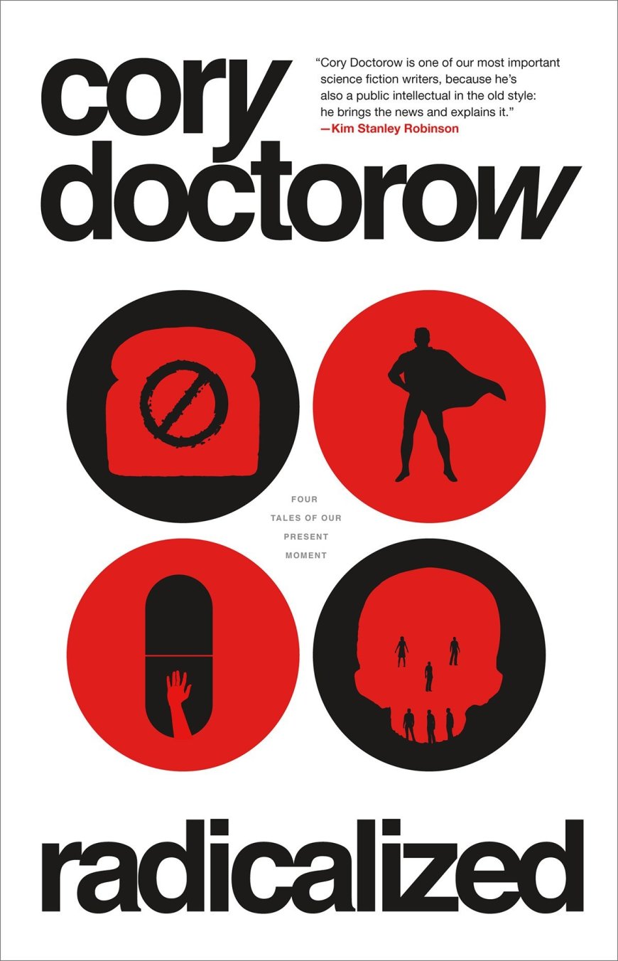 [PDF] Radicalized by Cory Doctorow