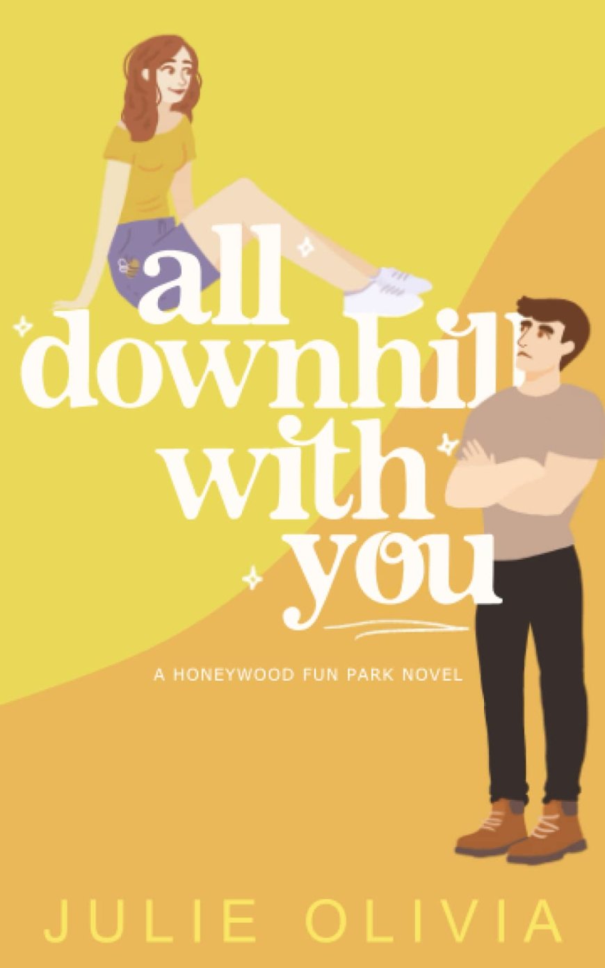 [PDF] Honeywood #1 All Downhill With You by Julie Olivia