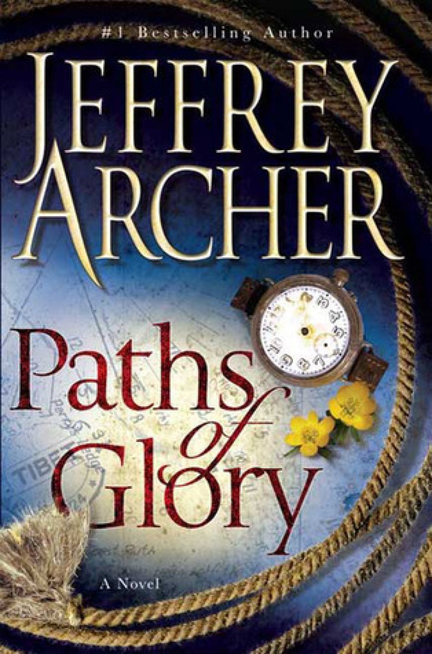 [PDF] Paths of Glory by Jeffrey Archer