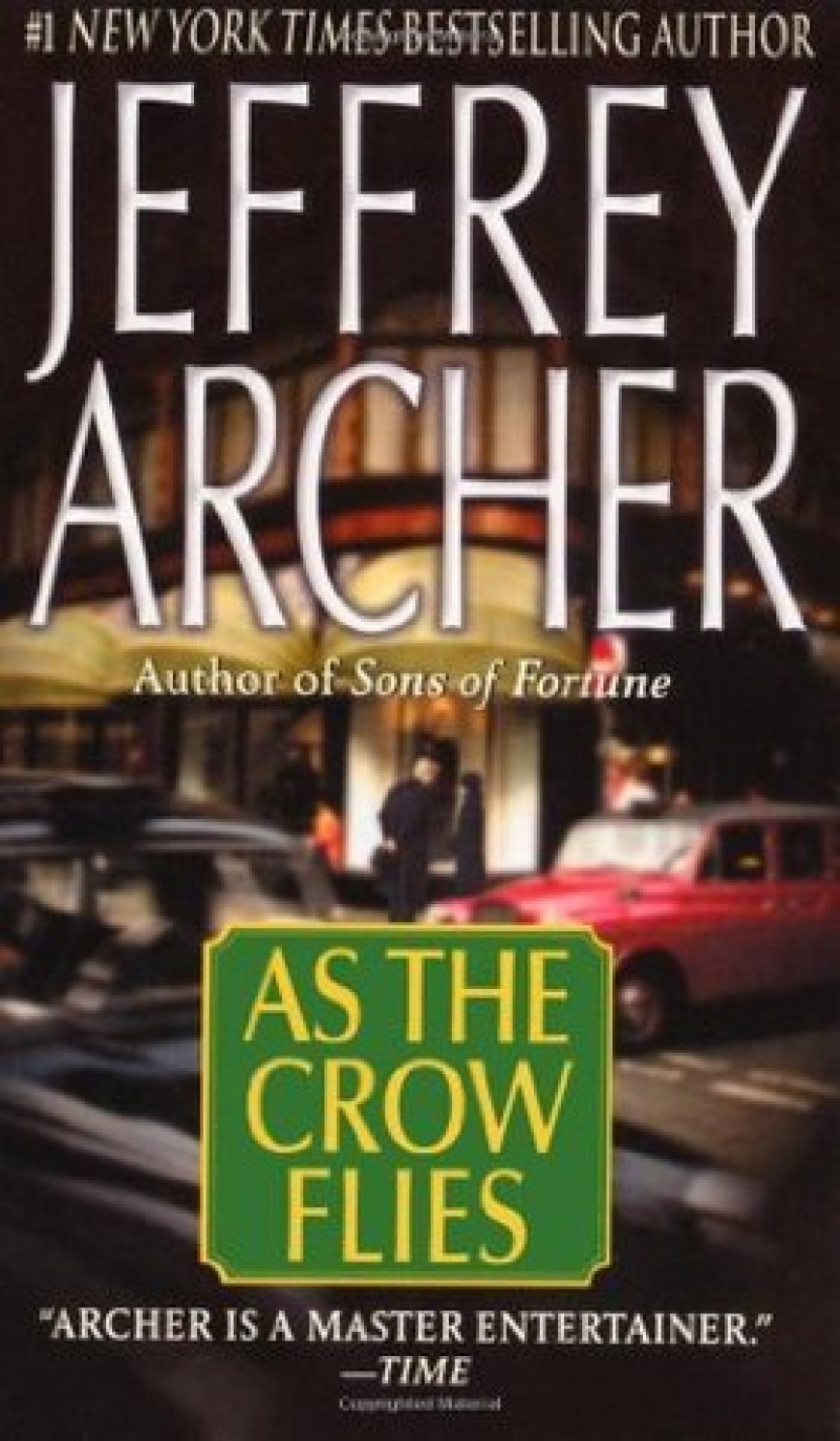 [PDF] As the Crow Flies by Jeffrey Archer